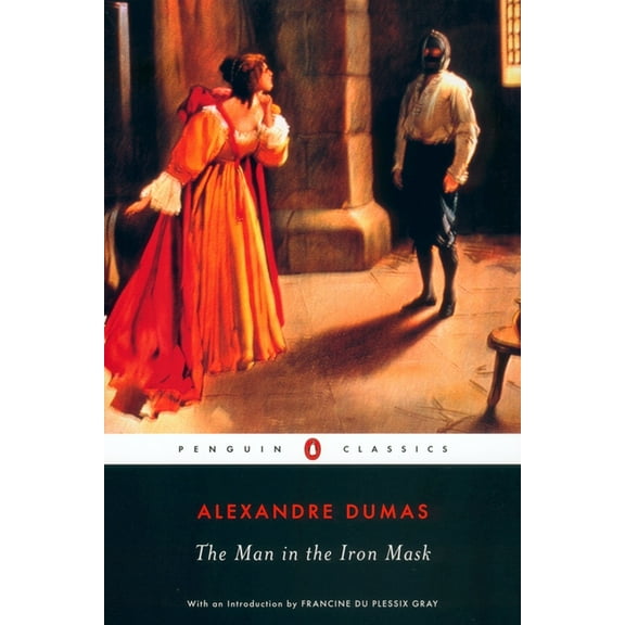 Penguin Classics The Man in the Iron Mask, (Paperback)