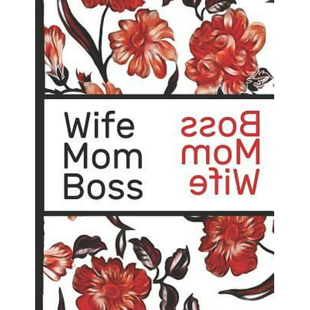 Best Mom Ever : Wife Mom Boss Red Flowers Pretty Blossom Composition Notebook College Students Wide Ruled Line Paper 8.5x11 Inspirational Gifts for