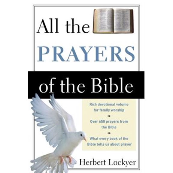Pre-Owned All the Prayers of the Bible (Paperback) 0310281210 9780310281214
