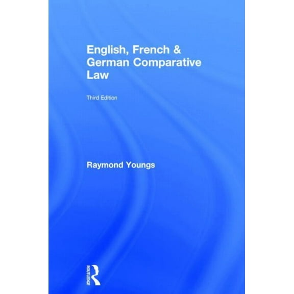 English, French & German Comparative Law, (Hardcover)