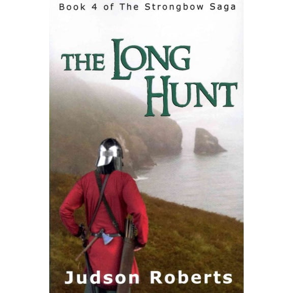 Strongbow Saga: The Long Hunt (Paperback)