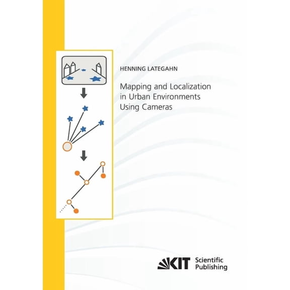 Mapping and Localization in Urban Environments Using Cameras (Paperback)