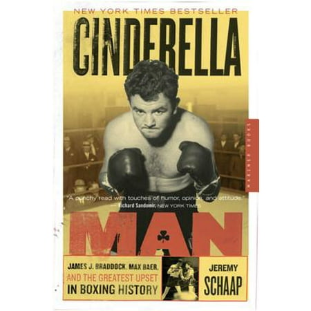 Cinderella Man : James J. Braddock, Max Baer, and the Greatest Upset in Boxing (Best Right Hook In Boxing History)