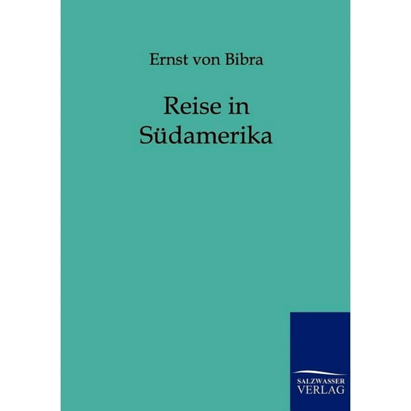 Reise in Sudamerika - Paperback