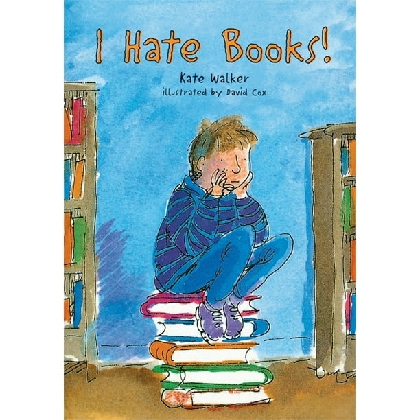 I Hate Books! (Edition 7) (Hardcover)