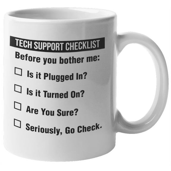 Funny Tech Support Checklist Helpdesk Hotline Coffee & Tea Mug, Giftables for Men & Women Technical Support Engineer, Computer Geek or Nerd and Help Desk (11oz)