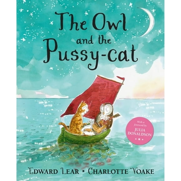 Pre-Owned The Owl and the Pussy-Cat (Hardcover 9780763690809) by Edward Lear