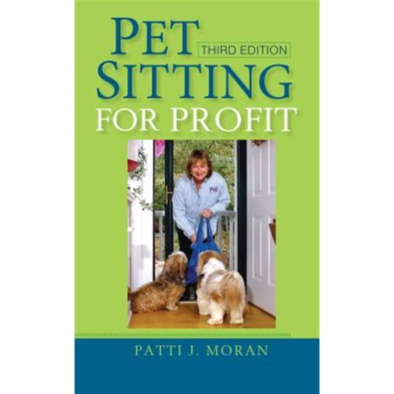 Pre-Owned Pet Sitting for Profit, (Hardcover)