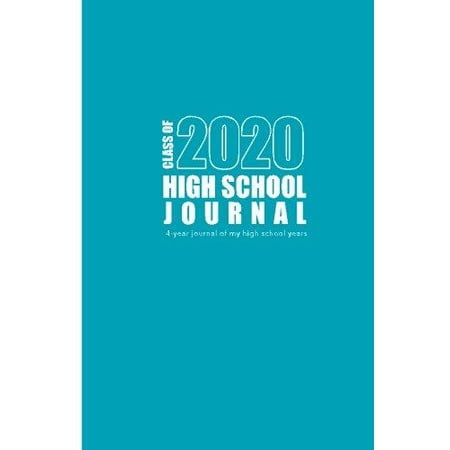 High School Journal - Class of 2020