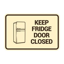 Signs ByLITA Classic Framed, Keep fridge door closed Sign (Ivory/Dark Brown) - Large