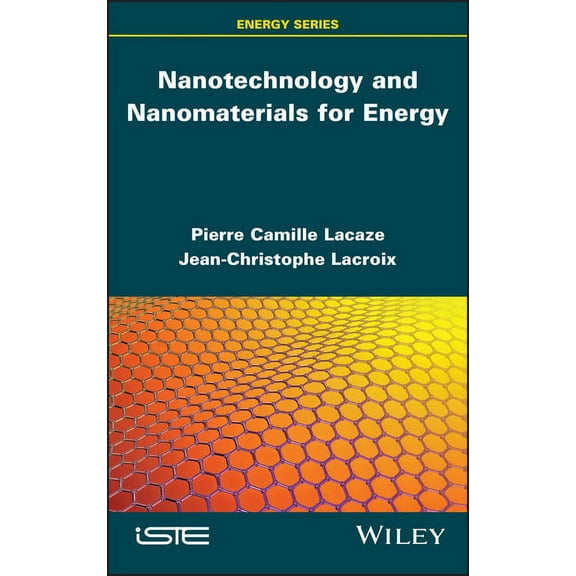 Nanotechnology and Nanomaterials for Energy, (Hardcover)
