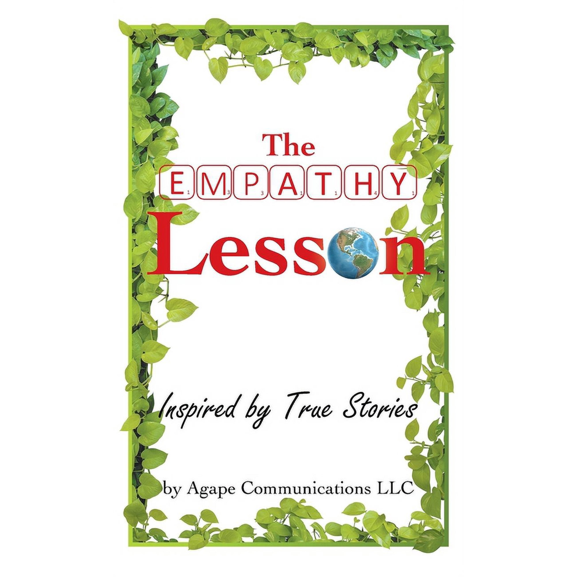 The Empathy Lesson: Inspired by True Stories (Hardcover)