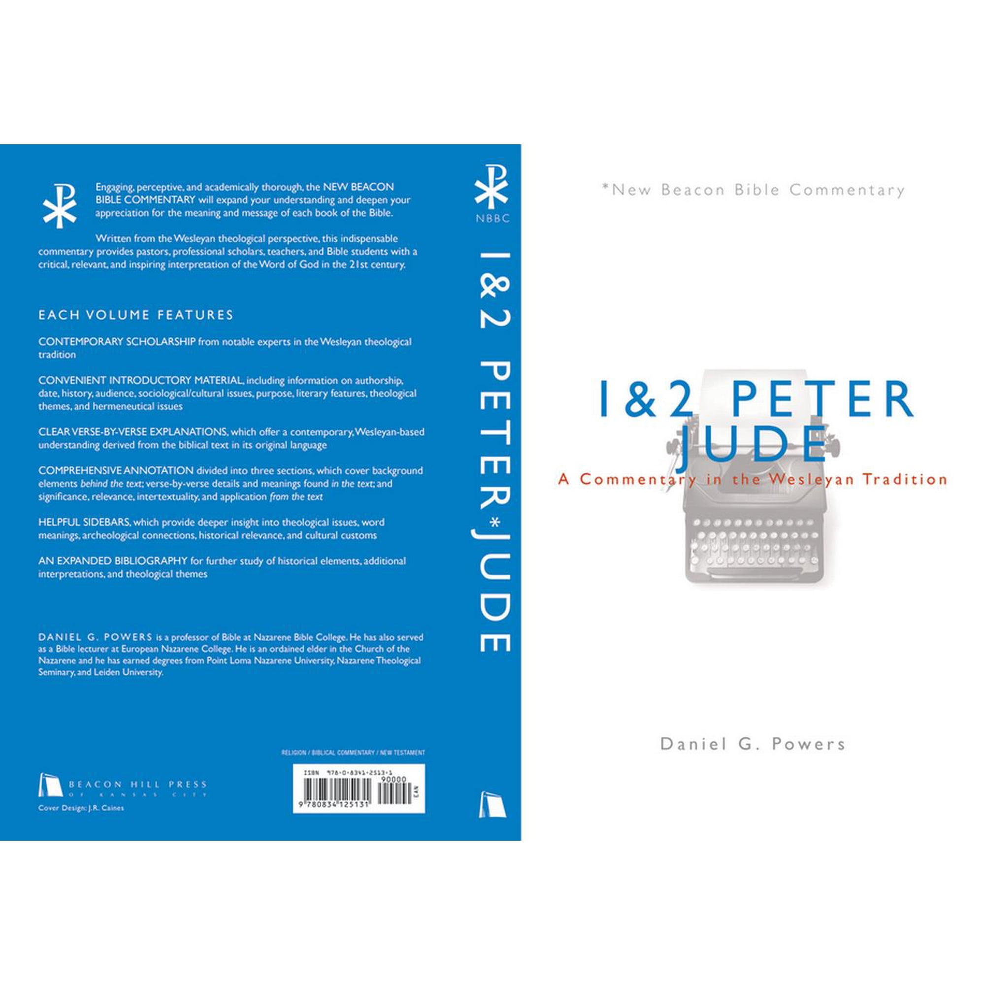 New Beacon Bible Commentary 1 & 2 Peter/Jude: A Commentary in the Wesleyan Tradition (Paperback)