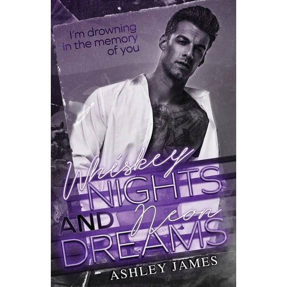 Whiskey Nights and Neon Dreams, (Paperback)