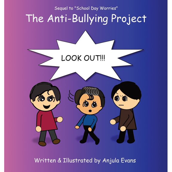 Psychosocial School The Anti-Bullying Project, Book 3, (Hardcover)