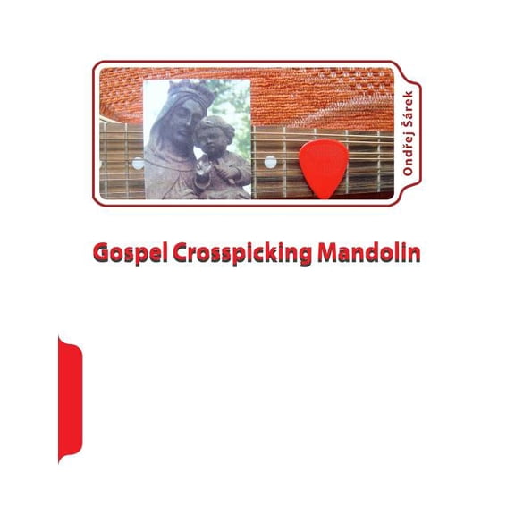 Gospel Crosspicking Mandolin, (Paperback)