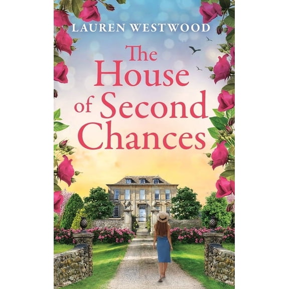 The House of Second Chances, (Hardcover)