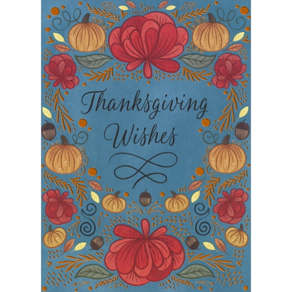 Designer Greetings Pumpkins, Acorns, Leaves, Red Flowers and Orange Foil Vines Border on Blue Thanksgiving Card for Someone Special