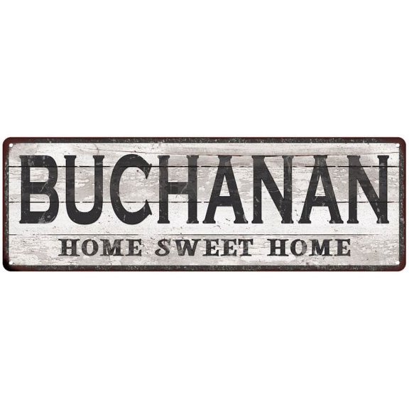 BUCHANAN Home Sweet Home Country Look Gift 6x18 Metal Sig 206180045879