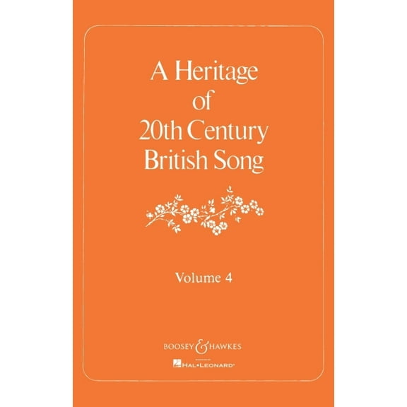A Heritage of 20th Century British Song : Volume 4 (Paperback)