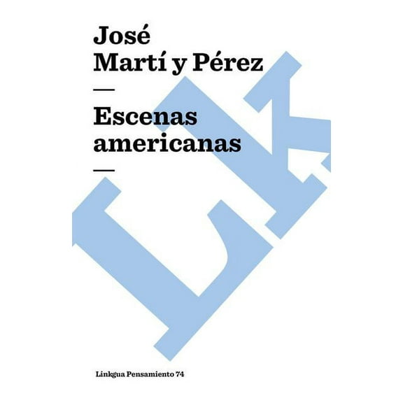 Pensamiento Escenas americanas, Book 74, (Paperback)