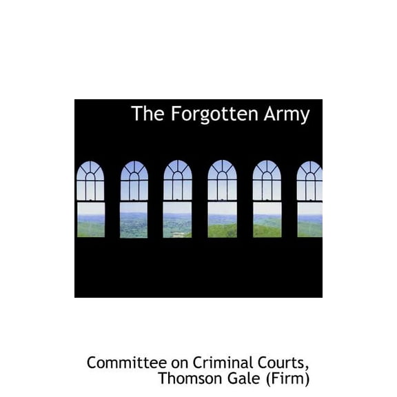 The Forgotten Army (Paperback)