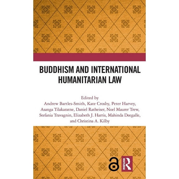 Buddhism and International Humanitarian Law, (Hardcover)