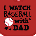 thumbnail image 4 of Inktastic I Watch Baseball with My Dad Boys or Girls Baby Bib, 4 of 4