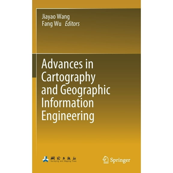 Advances in Cartography and Geographic Information Engineering, (Hardcover)