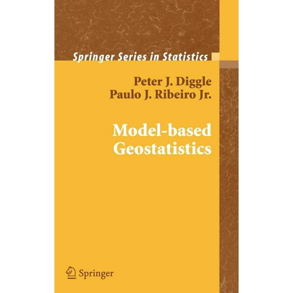 Springer Statistics Model-Based Geostatistics, (Hardcover)
