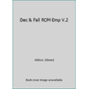 Pre-Owned Dec & Fall ROM Emp V.2 (Hardcover) 0394604024 9780394604022