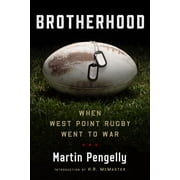 Brotherhood: When West Point Rugby Went to War, (Hardcover)