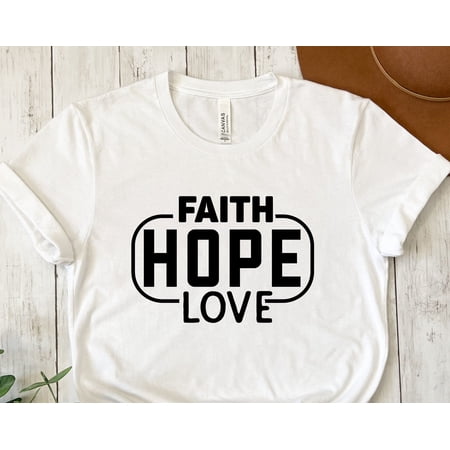 Faith Hope Love Faith Shirt Christian Clothing Vertical Cross Jesus Christian Gift Faith C