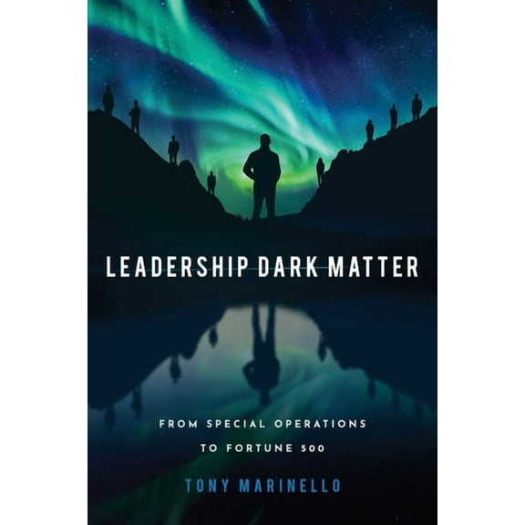 Leadership Dark Matter, (Paperback)