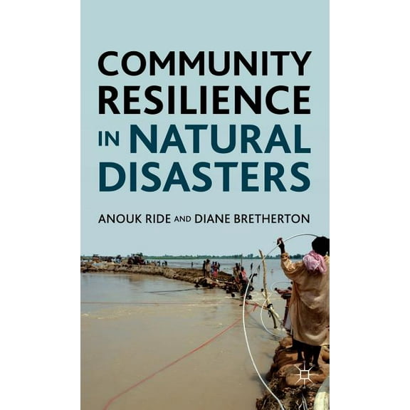 Community Resilience in Natural Disasters, (Hardcover)