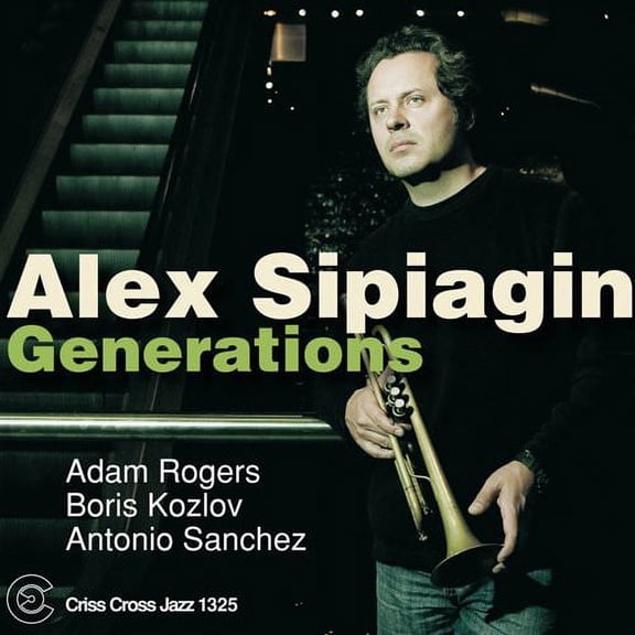 Alex Sipiagin - Generations - Music & Performance - CD
