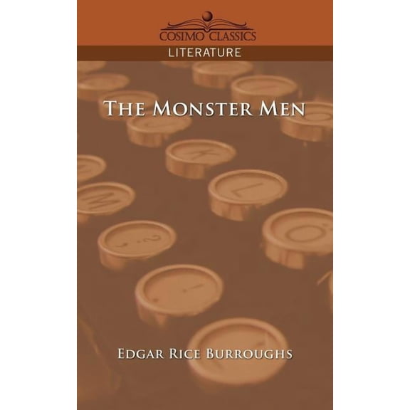 The Monster Men (Paperback)