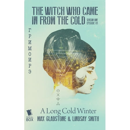 A Long Cold Winter (The Witch Who Came In From The Cold Season 1 Episode 1) -