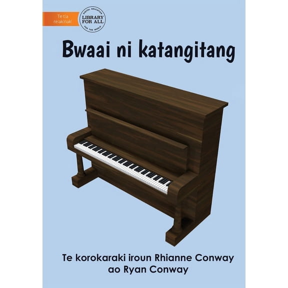 Musical Instruments - Bwaai ni katangitang (Te Kiribati), (Paperback)