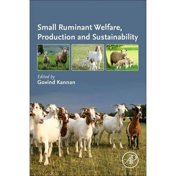 Small Ruminant Welfare, Production and Sustainability, (Paperback)