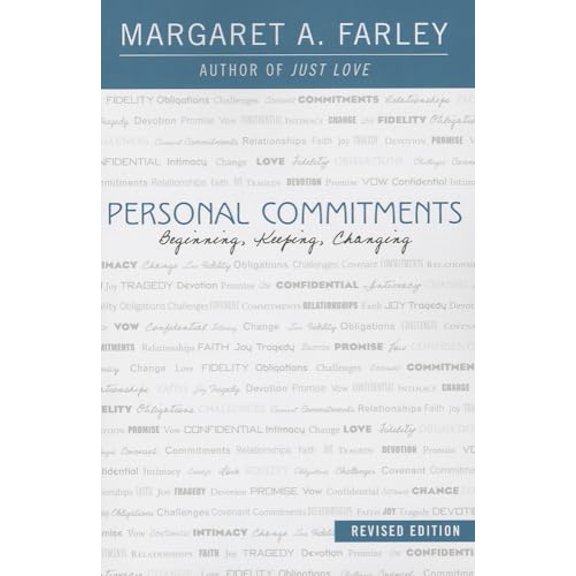 Pre-Owned Personal Commitments: Beginning, Keeping, Changing