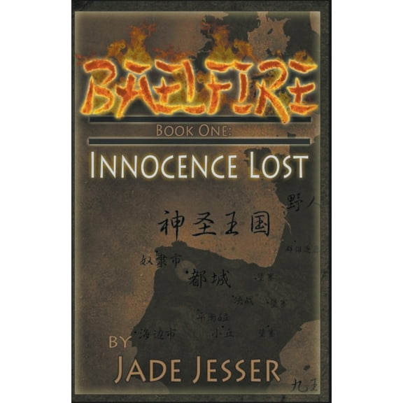 Baelfire Baelfire Book 1: Innocence Lost, Book 1, (Paperback)