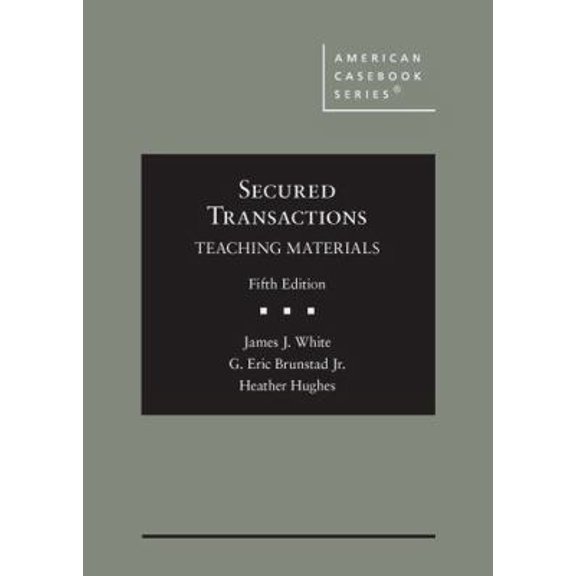 Pre-Owned Secured Transactions: Teaching Materials (American Casebook Series) (Hardcover) 1684676436 9781684676439