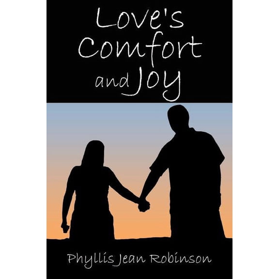 Love's Comfort and Joy