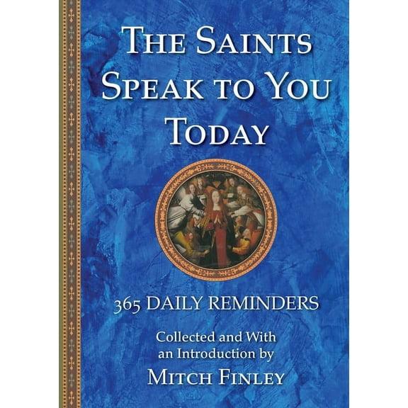 The Saints Speak to You Today (Hardcover)