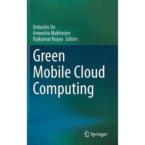 Green Mobile Cloud Computing, (Hardcover)