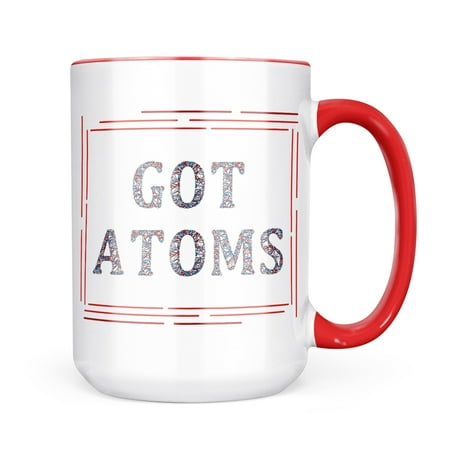 

Neonblond Got Atoms Molecule Science Mug gift for Coffee Tea lovers