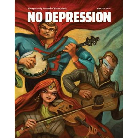 Pre-Owned No Depression: Winter 2016: Beyond Bluegrass (Paperback) 0997331747 9780997331745