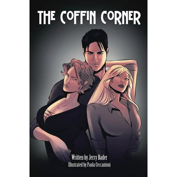 The Coffin Corner: May The Best Psychopath Win, (Paperback)