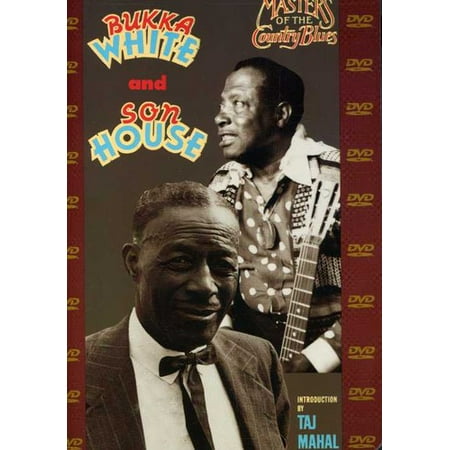 Son House and Bukka White